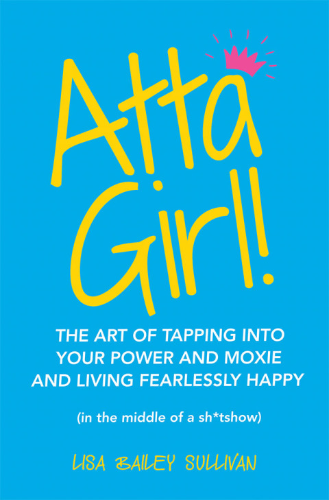 Cover image for book Atta Girl!
