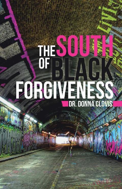 Cover image for book The South of Black Forgiveness
