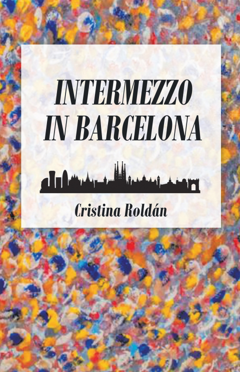 Cover image for book Intermezzo in Barcelona