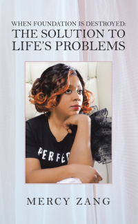Imagen de portada: When Foundation Is Destroyed: the Solution to Life’s Problems 9781982270346