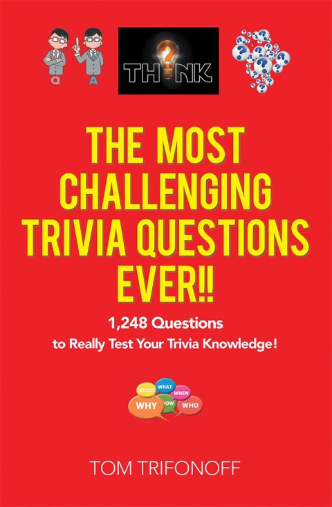 Cover image for book The Most Challenging Trivia Questions Ever!!