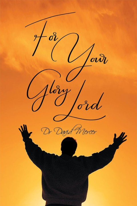 Cover image for book For Your Glory Lord