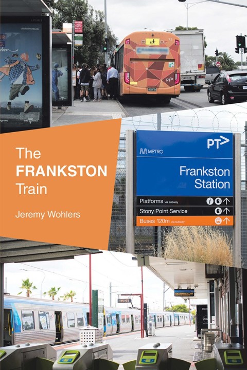 Cover image for book The Frankston Train