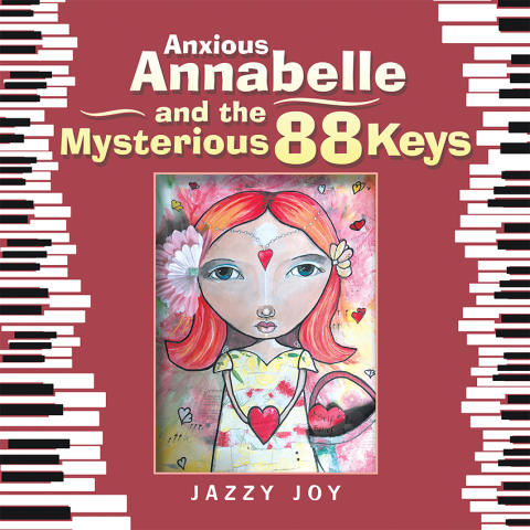 Cover image for book Anxious Annabelle and the Mysterious 88 Keys