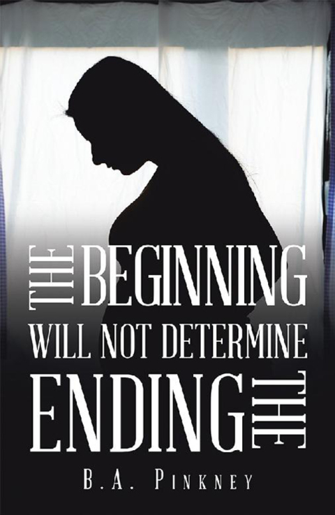 Cover image for book The Beginning Will Not Determine the Ending