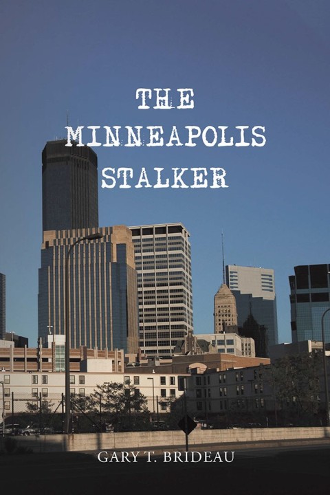 Cover image for book The Minneapolis Stalker