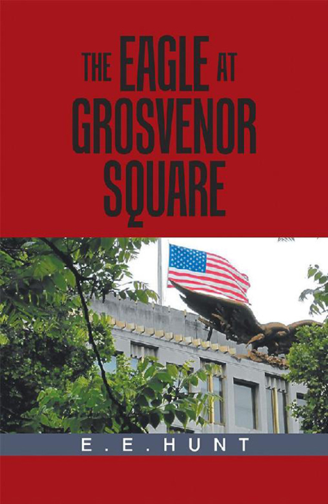 Cover image for book The Eagle at Grosvenor Square