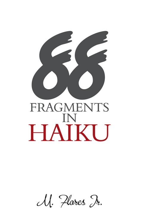 Cover image for book 88 Fragments in Haiku