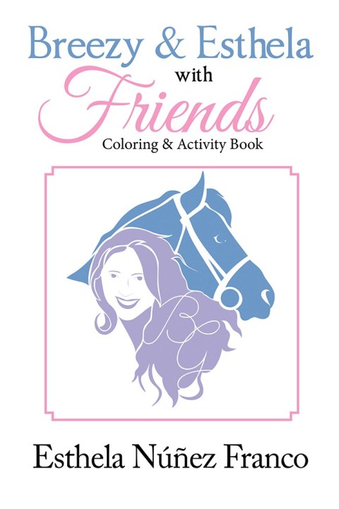 Cover image for book Breezy & Esthela with Friends