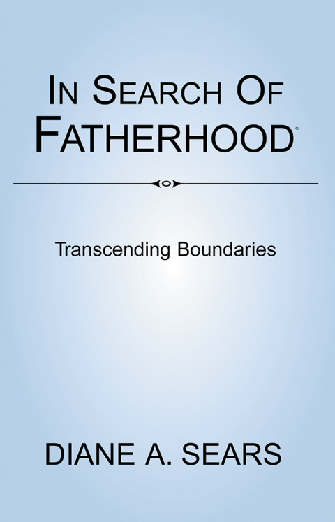 Cover image for book In Search of Fatherhood- Transcending Boundaries