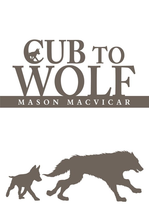 Cover image for book Cub to Wolf
