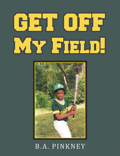 Cover image for book Get off My Field!