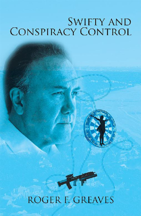 Cover image for book Swifty and Conspiracy Control