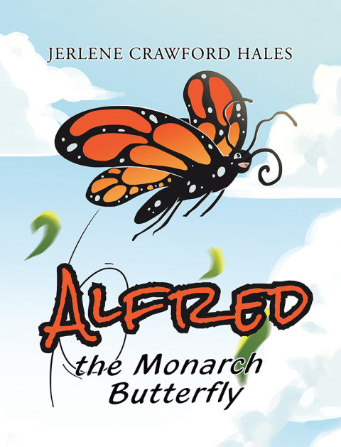 Cover image for book Alfred the Monarch Butterfly