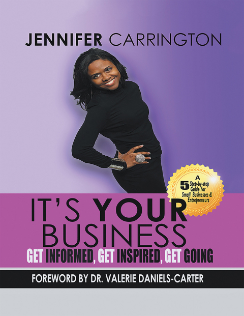 Cover image for book It's Your Business, Get Informed, Get Inspired and Get Going