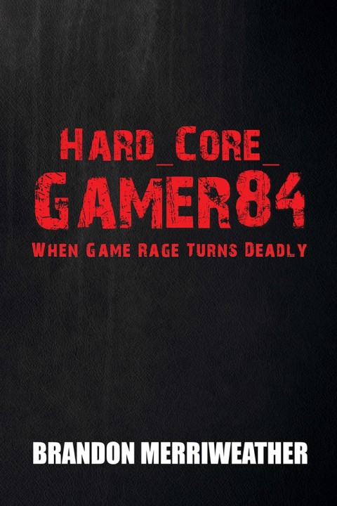 Cover image for book Hard_Core_Gamer84
