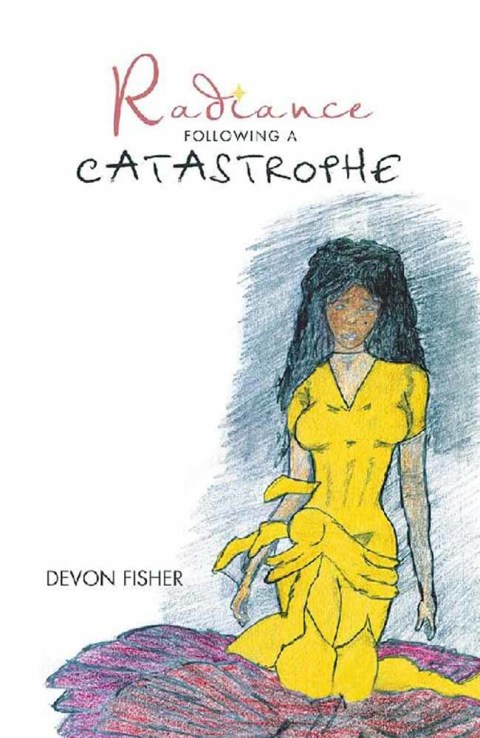 Cover image for book Radiance Following a Catastrophe