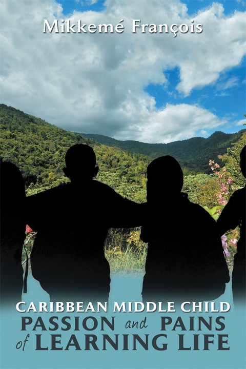Cover image for book Caribbean Middle Child Passion and Pains of Learning Life