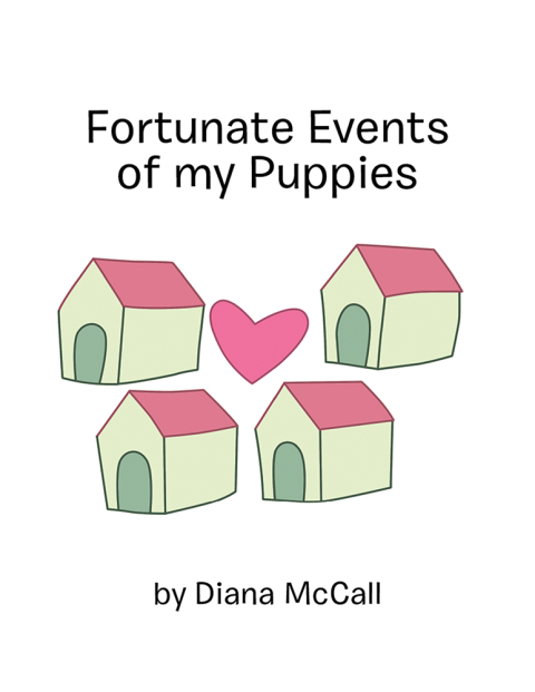 Cover image for book Fortunate Events of My Puppies