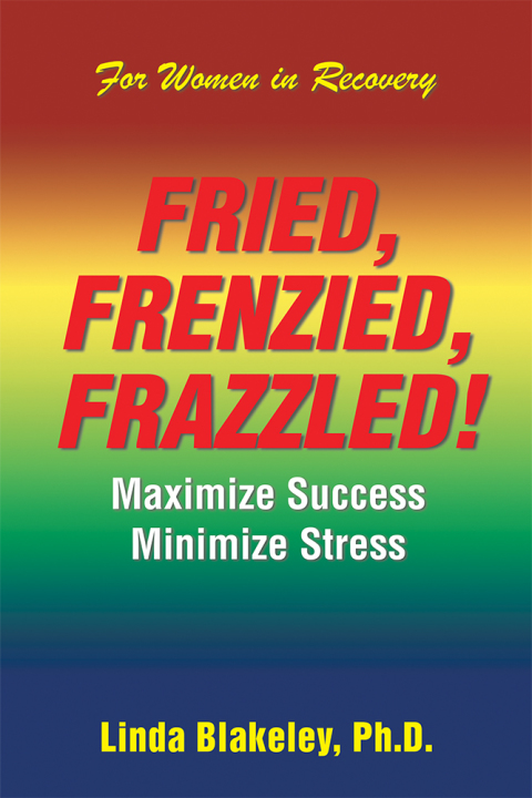 Cover image for book Fried, Frenzied, Frazzled!