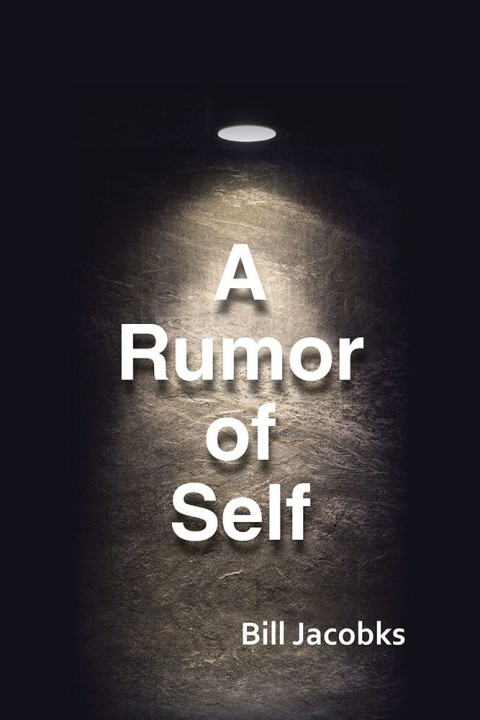 Cover image for book A Rumor of Self