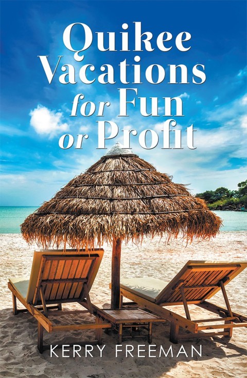 Cover image for book Quikee Vacations for Fun or Profit