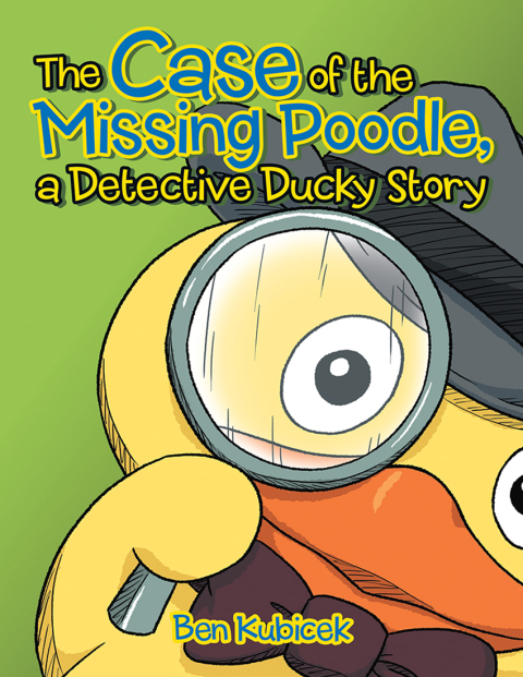 Cover image for book The Case of the Missing Poodle, a Detective Ducky Story
