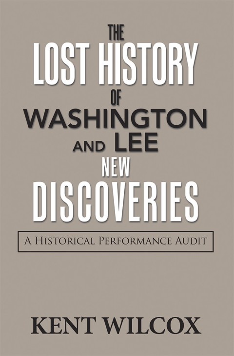 Cover image for book The Lost History of Washington and Lee: New Discoveries