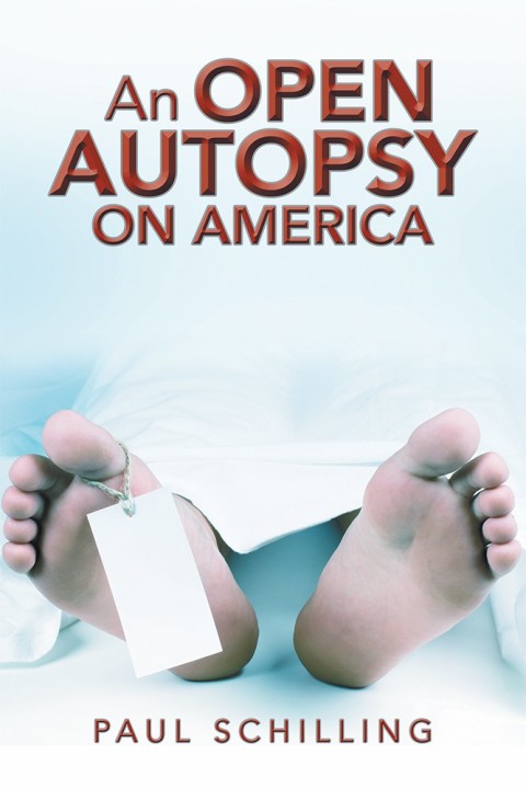 Cover image for book An Open Autopsy on America