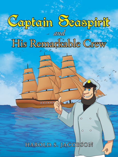 Cover image for book Captain Seaspirit and His Remarkable Crew
