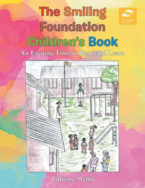 Cover image for book The Smiling Foundation Children’S Book