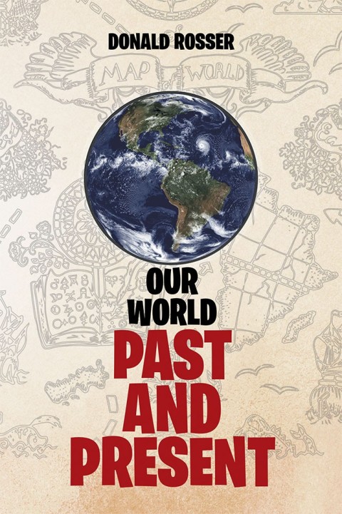 Cover image for book Our World, Past and Present