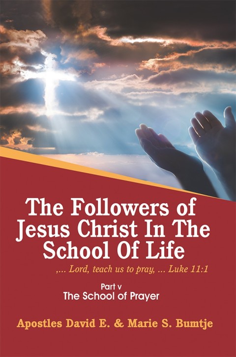 Cover image for book The Followers of Jesus Christ in the School of Life