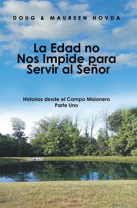 Cover image for book La Edad No Nos Impide Para Servir Al Señor