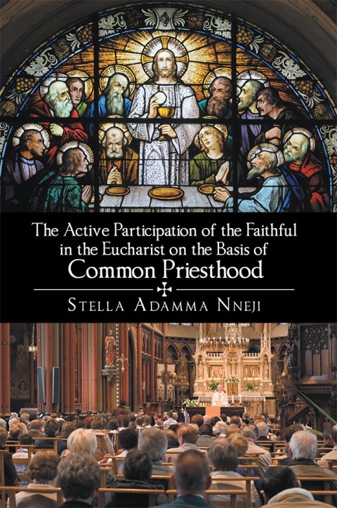 Cover image for book The Active Participation of the Faithful in the Eucharist on the Basis of Common Priesthood