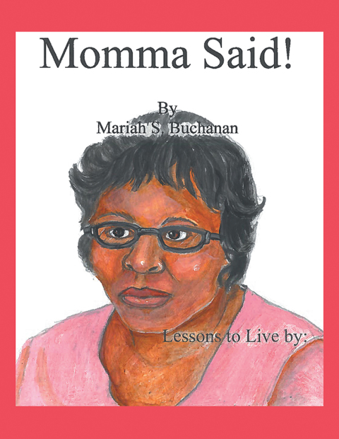 Cover image for book Momma Said!