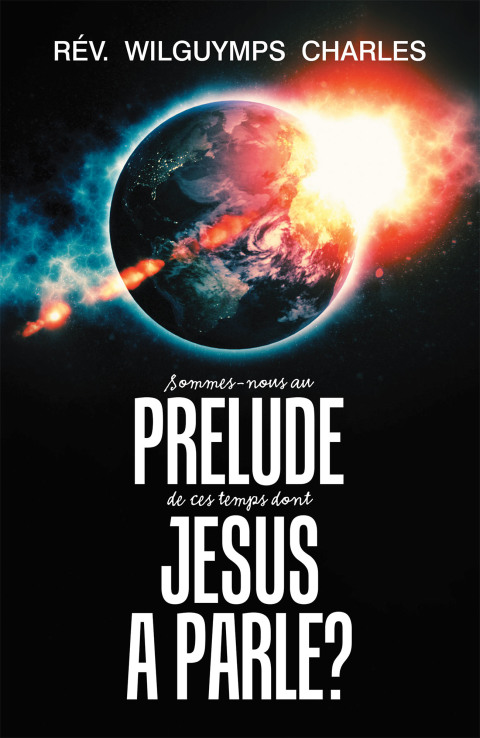 Cover image for book Sommes-Nous Au Prélude De Ces Temps Dont Jésus a Parlé?