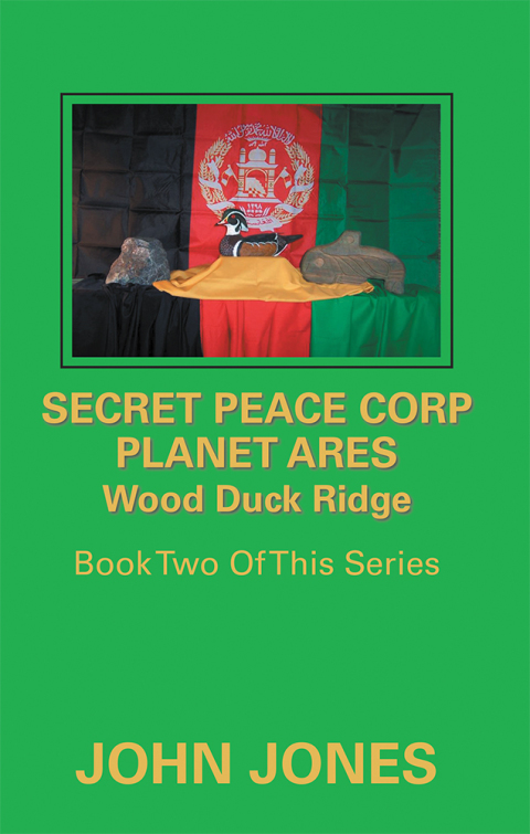 Cover image for book Secret Peace Corp Planet Ares Wood Duck Ridge