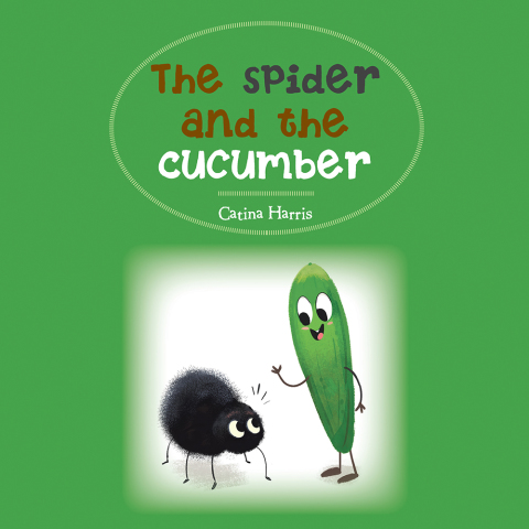 Cover image for book The Spider and the Cucumber