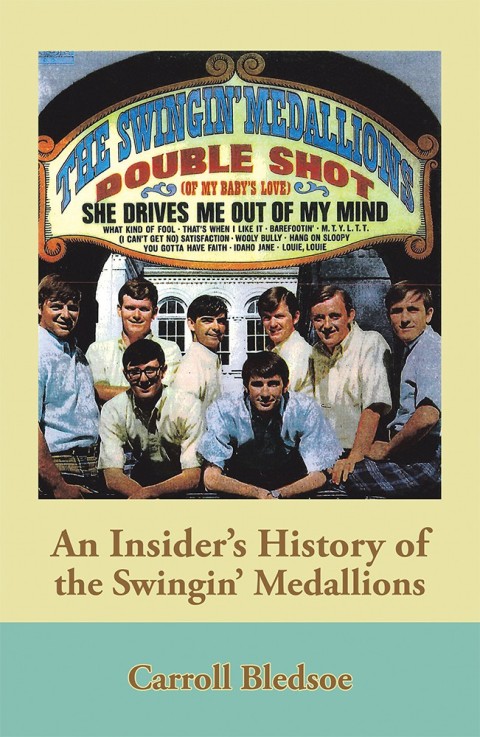 Cover image for book An Insider’s History of the Swingin’ Medallions