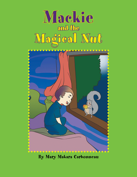 Cover image for book Mackie and the Magical Nut