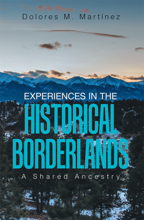 Cover image for book Experiences in the Historical Borderlands
