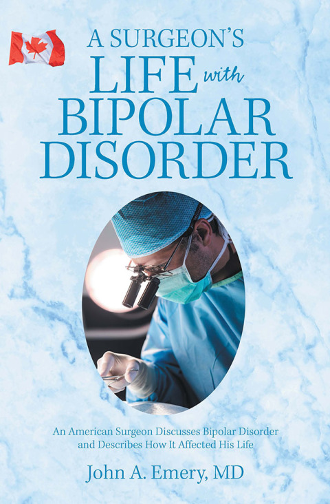 Cover image for book A Surgeon’s Life with Bipolar Disorder