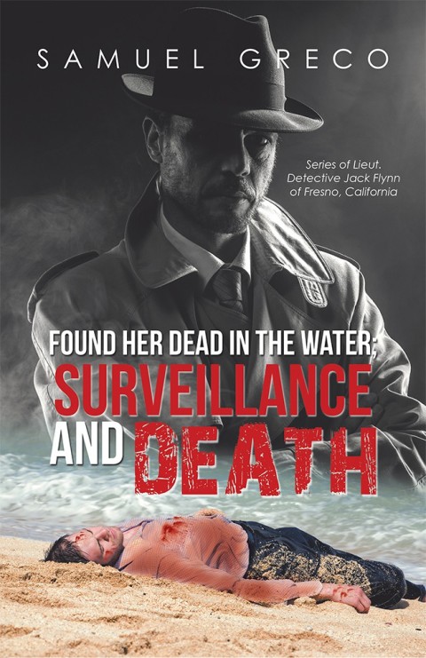 Cover image for book Found Her Dead in the Water; Surveillance and Death