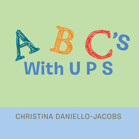 Cover image for book A B C’s  with  U P S