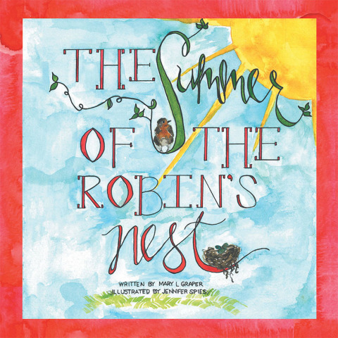 Cover image for book The Summer of the Robin’s Nest