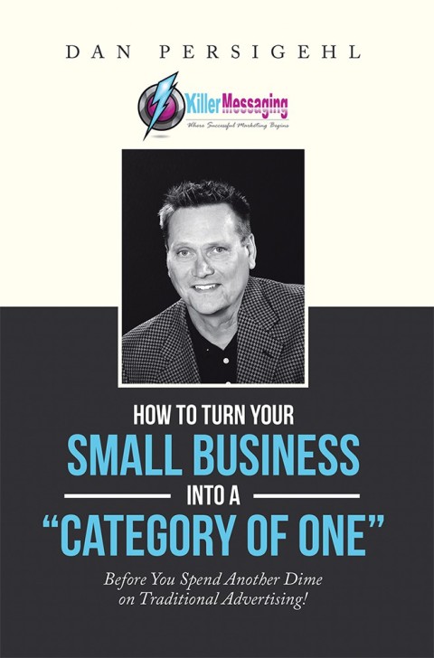 Cover image for book How to Turn Your Small Business into a “Category of One”