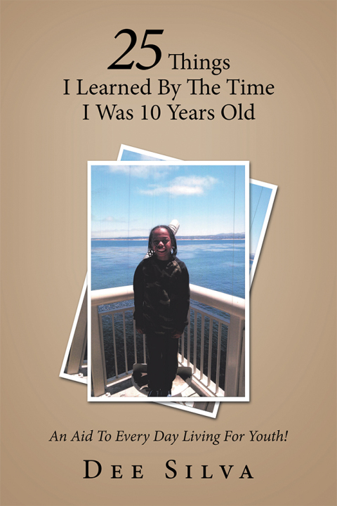 Cover image for book 25 Things I Learned by the Time I Was 10 Years Old