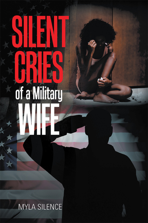 Cover image for book Silent Cries of a Military Wife