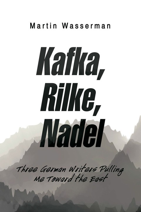 Cover image for book Kafka, Rilke, Nadel
